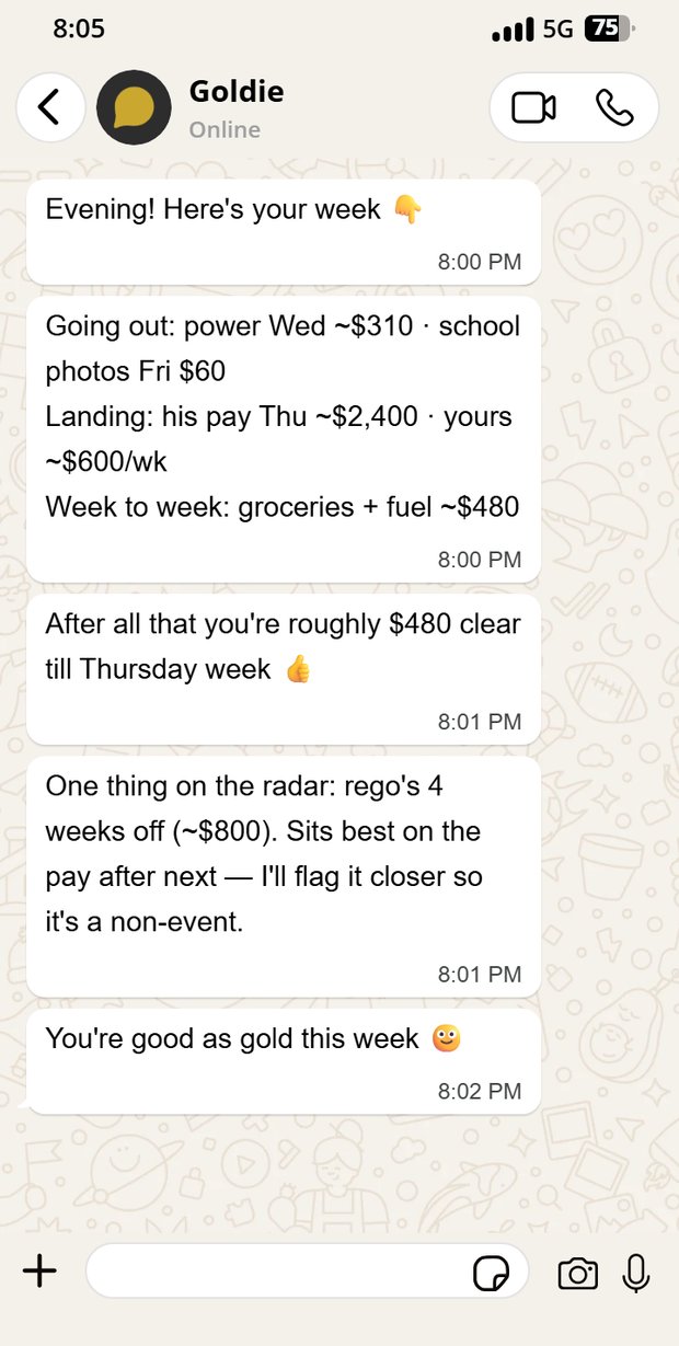 Goldie's Sunday Night Sorted message: the week's outgoings, pays landing, and the clear number — you're good as gold this week.